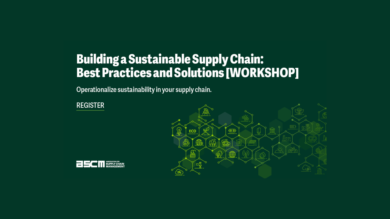 thumbnails SAPICS Workshop | Building a Sustainable Supply Chain: Best Practices and Solutions